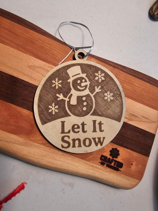 Let it snow Ornament