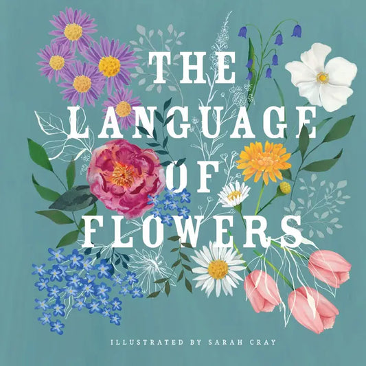 The Language Of Flowers Book Gibbs Smith