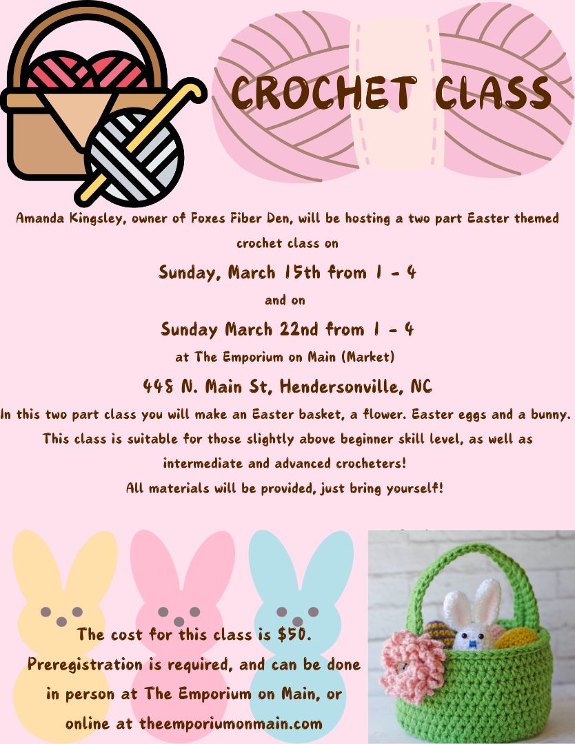 Workshop/Classes Foxes Fiber Den Easter Basket Crochet Class