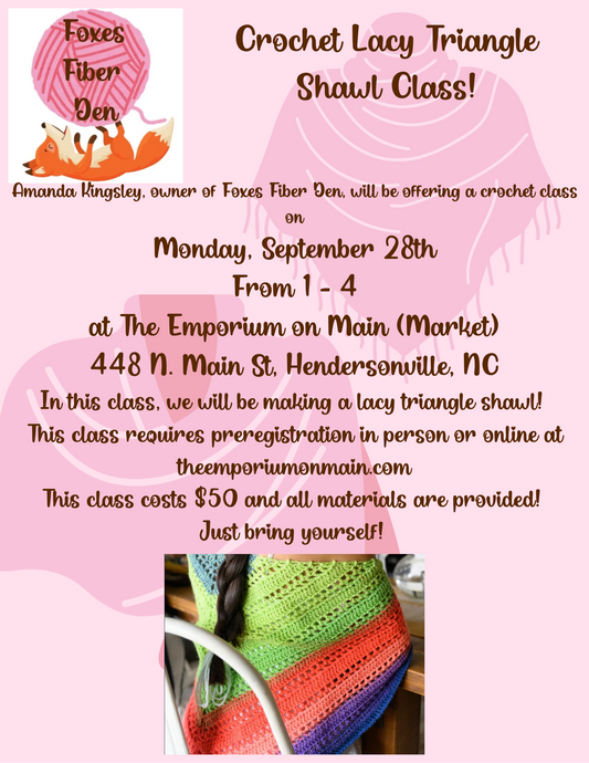 Workshop/Classes Foxes Fiber Den September 28th Shawl Clas