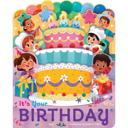 It's Your Birthday Board Book  Gibbs Smith