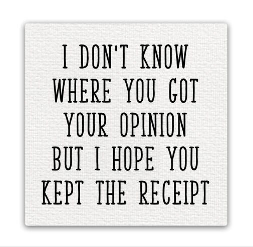 Funny Canvas  Magnet Your Opinion - 1152