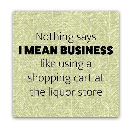 Funny Canvas  Magnet Mean Business - 1152